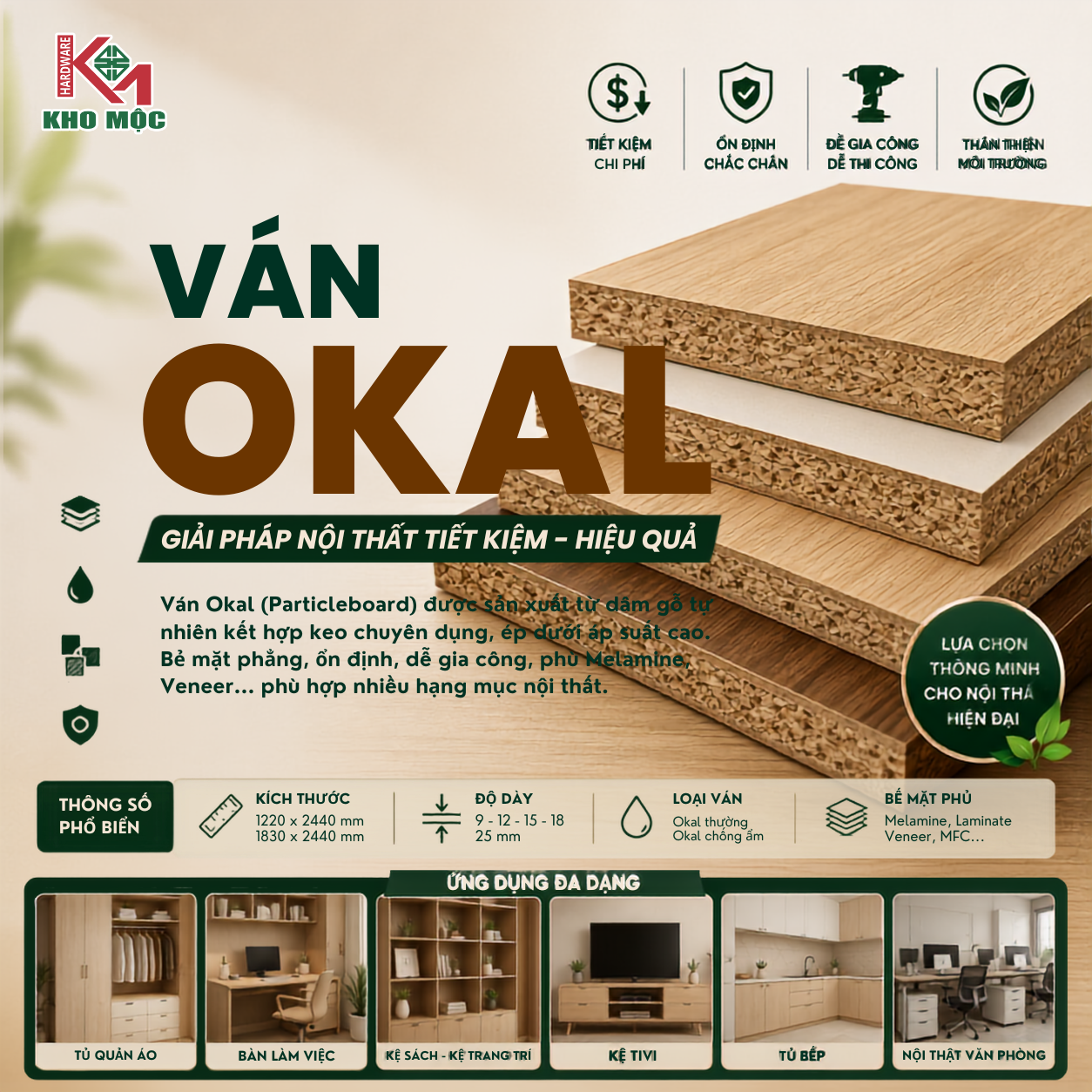 Ván Okal – Ván Dăm Tiết Kiệm, Đa Dạng Ứng Dụng Cho Nội Thất