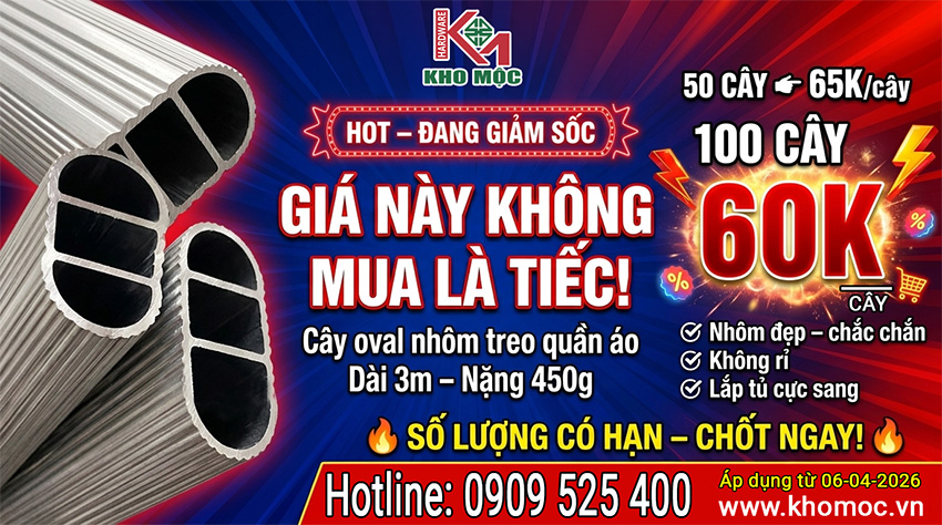 🔥 KHUYẾN MÃI LỚN TẠI KHO MỘC – GIÁ SỈ CỰC TỐT CHO CÂY OVAL NHÔM TREO QUẦN ÁO 🔥