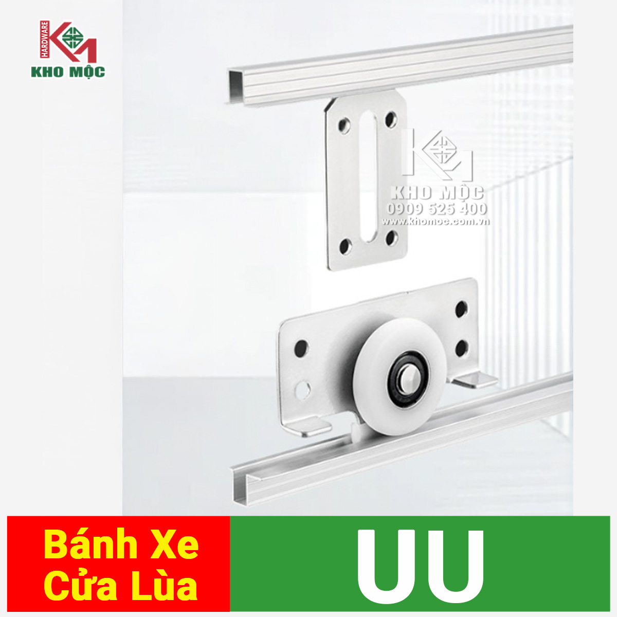 Bánh xe & Ray Lùa UU